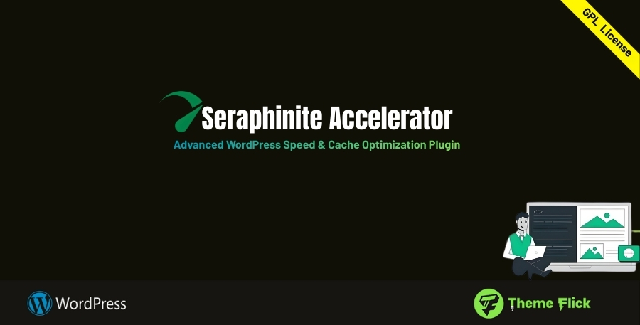 Seraphinite Accelerator – Advanced WordPress Speed & Cache Optimization Plugin