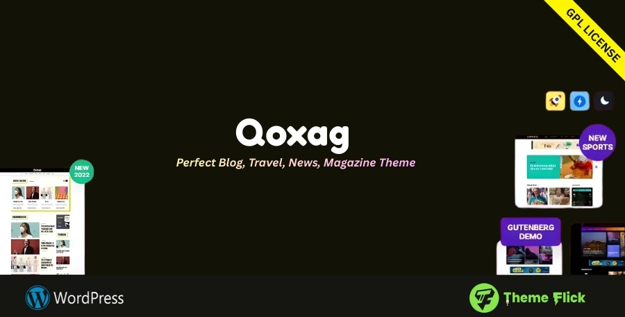 Qoxag Blog, News & Magazine WordPress Theme 2.1.1